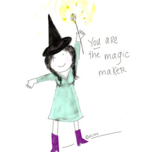 You are the Magic